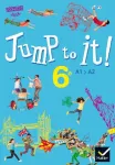 Anglais 6è (Hatier, 2017) : Jump to it ! (A1-A2)