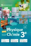 Physique chimie 3è (Le Livre Scolaire, 2017)