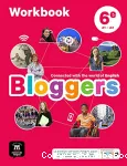 Anglais 6è (Maison des langues, 2017) : bloggers (A1/A2). Workbook