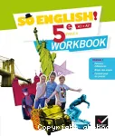 Anglais 5è (Hatier, 2017) : So english ! (A1-A2) workbook
