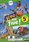 Anglais 5è A2 (Nathan, 2017) : Give me five !
