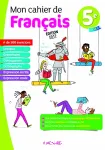 Français, 5è (Magnard, 2017) : Mon cahier de Français