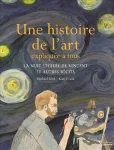 Une histoire de l'art expliquée à tous