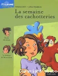 La semaine des cachotteries