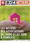 ONISEP : zoom sur les métiers des associations de l'aide et du soin à domicile