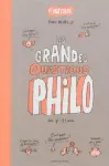 Les grandes questions philo des 7-11 ans