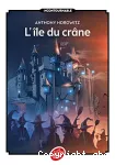 L'île du crâne : tome 1