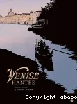 Venise hantée