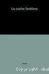 Le coche fantôme