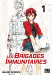 Les brigades immunitaires, tome 1