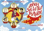 Rêves sur le toit du monde