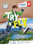 Anglais 4ème A2/B1 (Hachette éducation, 2022) : Try n'fly