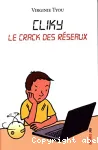 Clicky : Le Crack des réseaux