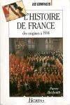 L'histoire de France des origines à 1914