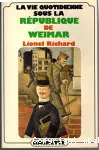 La vie quotidienne sous la République de Weimar