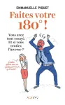Faites votre 180° !