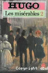 Les misérables. 2 : texte intégral