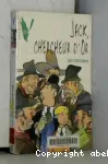 Jack, chercheur d'or.