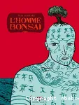 L'homme bonsaï