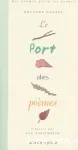 Le port des poèmes