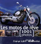 Les motos de rêve