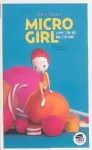 Micro girl. 1, La mystérieuse boule orange