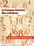 Les malices du kangourou : La longue histoire des nombres
