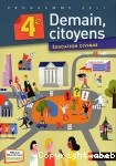 Education civique 4ème (Nathan, 2011) : Demain, citoyens