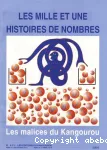Les malices du kangourou : Les mille et une histoires de nombres