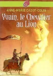 Yvain, le chevalier au lion