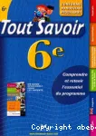 Tout savoir 6°
