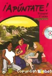 Apuntate ! espagnol 2ème année (avec CD audio élève)
