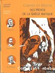 Contes et récits des héros de la Grèce antique