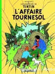 Les aventures de TINTIN. 18, L'affaire Tournesol