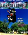 Le skateboard