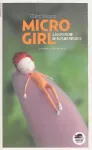 Micro girl. 2, A la recherche du pays des pipalous