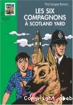 Les six compagnons à Scotland Yard