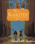 Si j'étais Rahotep au temps des pharaons