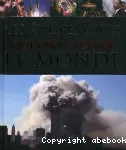 Les événements qui ont changé le monde