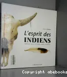 L'esprit des indiens
