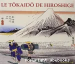 Le tôkaido de Hiroshige