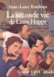 La seconde vie de Linus Hoppe. 2