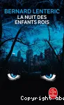 La nuit des enfants rois
