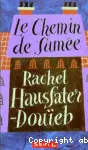 Le chemin de fumée