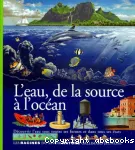 L'eau, de la source à l'océan