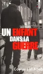 Un enfant dans la guerre