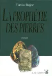 La prophétie des pierres