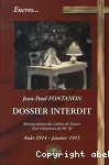 Dossier interdit : Retranscription des cahiers de guerre d'un lieutenant du 90è RI.