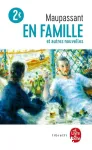 En famille et autres nouvelles
