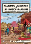 Alcibiade Didascaux et les invasions barbares. 1, Les invasions des peuples germains à la mort D'Attila
